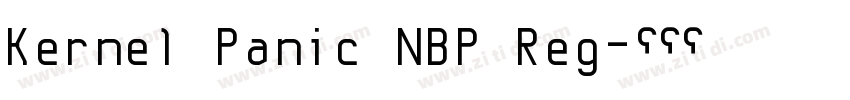Kernel Panic NBP Reg字体转换